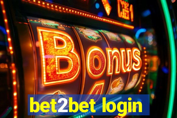 bet2bet login