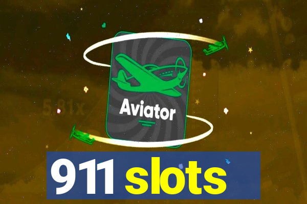 911 slots