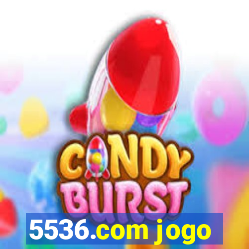 5536.com jogo