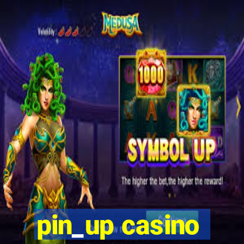 pin_up casino