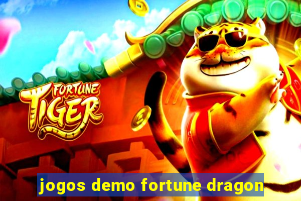 jogos demo fortune dragon