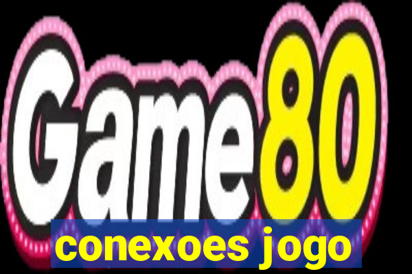 conexoes jogo