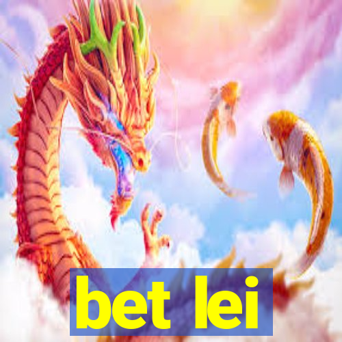 bet lei