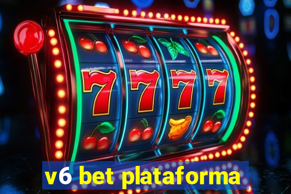 v6 bet plataforma