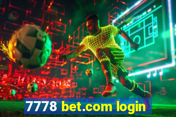 7778 bet.com login