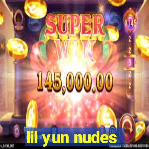 lil yun nudes