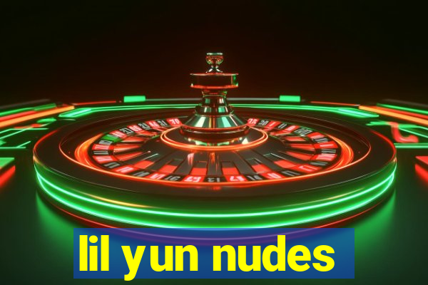 lil yun nudes