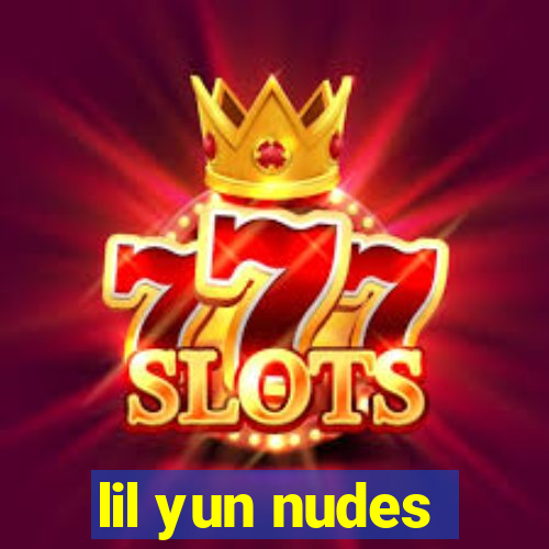 lil yun nudes