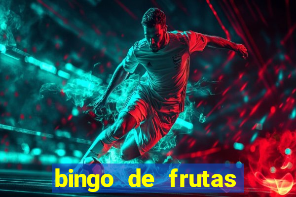 bingo de frutas para imprimir pdf