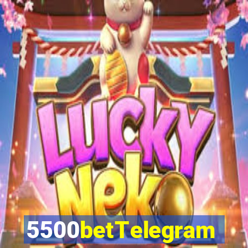 5500betTelegram