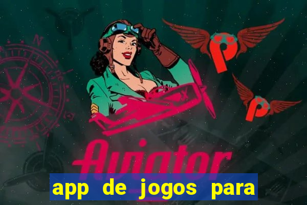 app de jogos para ganhar dinheiro no pix