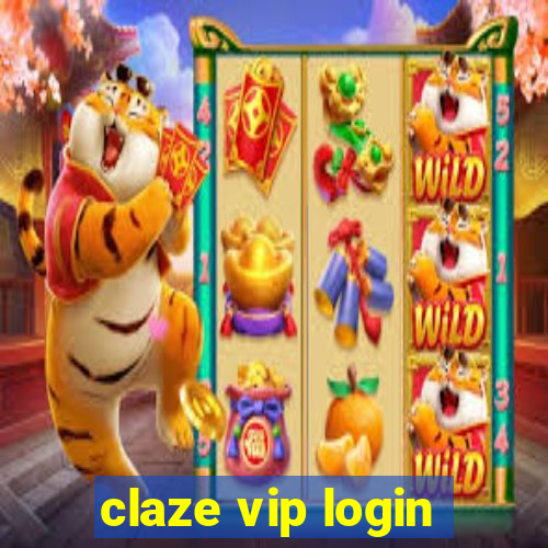 claze vip login