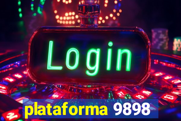 plataforma 9898