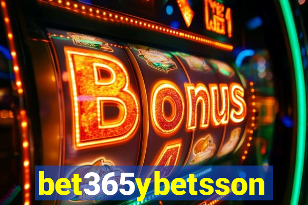 bet365ybetsson