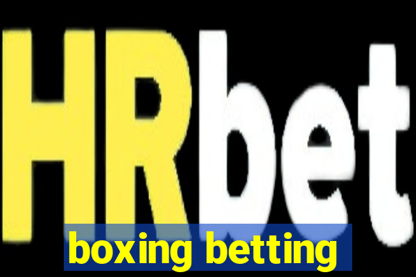 boxing betting