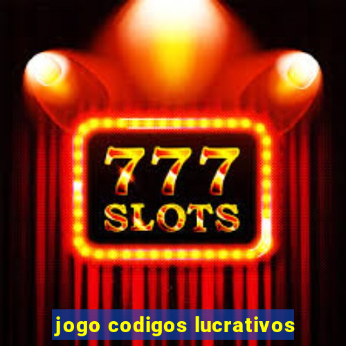 jogo codigos lucrativos