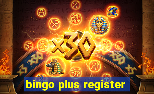 bingo plus register