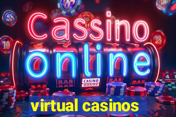 virtual casinos