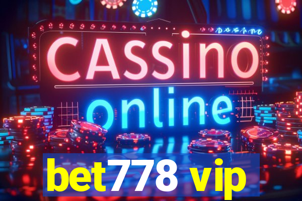 bet778 vip