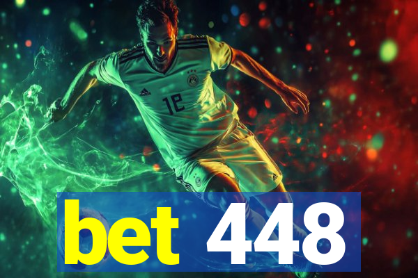 bet 448