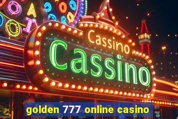 golden 777 online casino