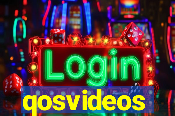 qosvideos