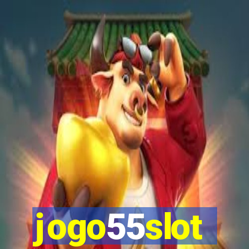 jogo55slot