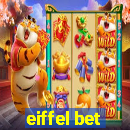 eiffel bet