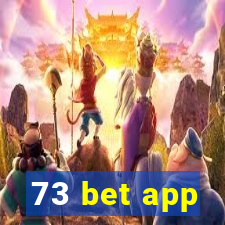 73 bet app