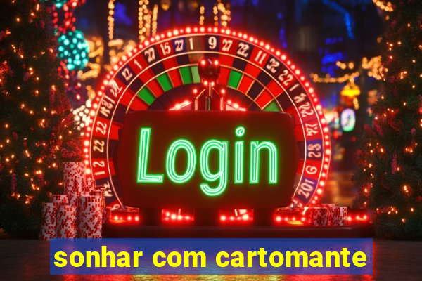 sonhar com cartomante