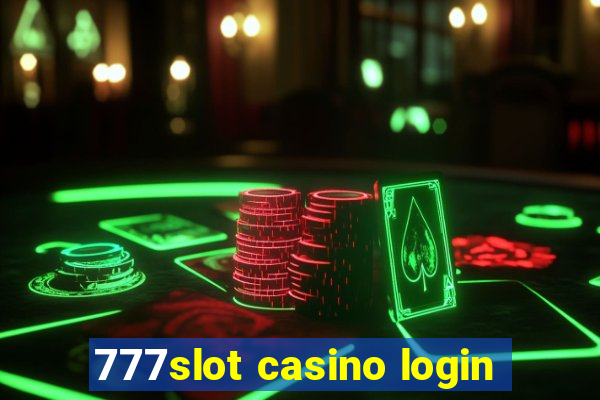 777slot casino login