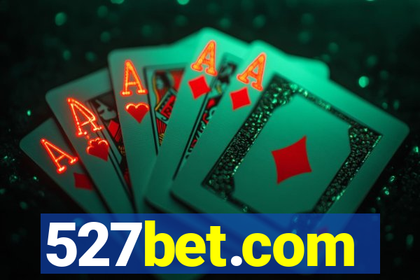 527bet.com