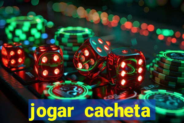 jogar cacheta online valendo dinheiro