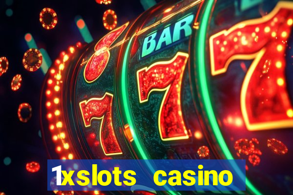 1xslots casino официальный сайт вход