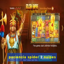 paciencia spider 2 naipes