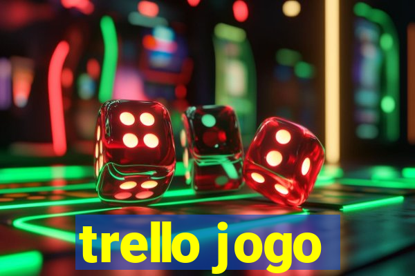 trello jogo