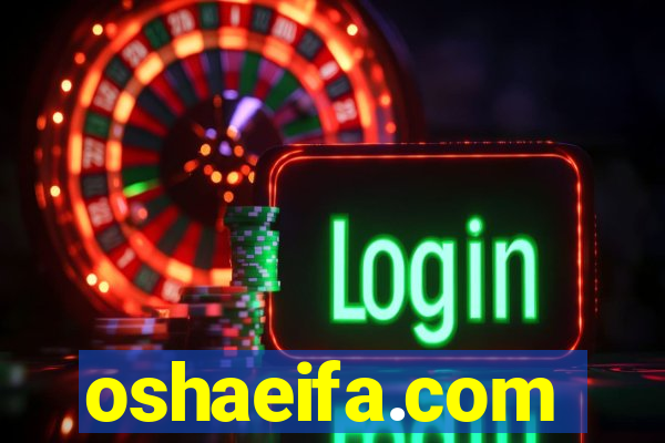 oshaeifa.com