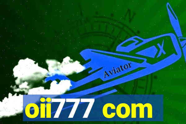 oii777 com