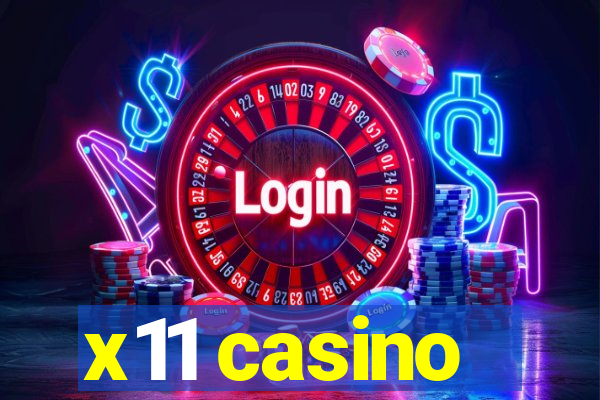 x11 casino