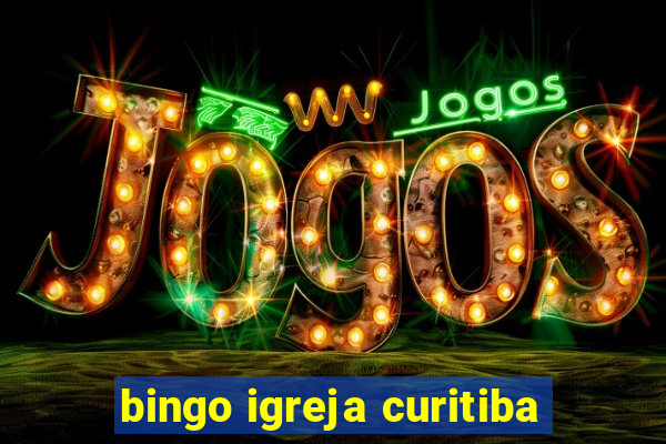 bingo igreja curitiba