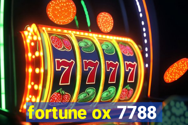 fortune ox 7788