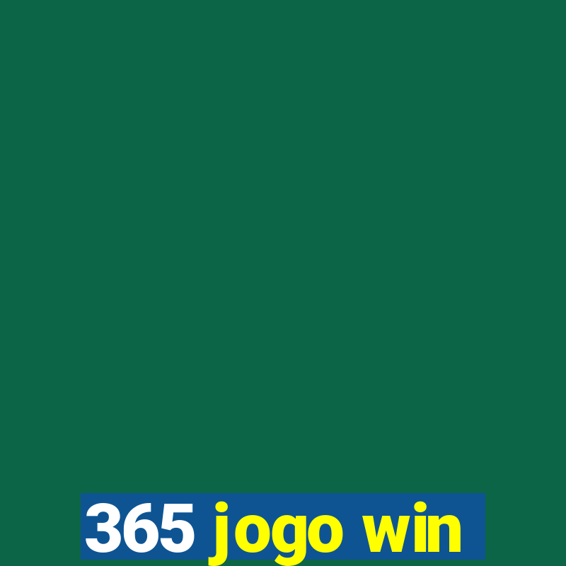 365 jogo win