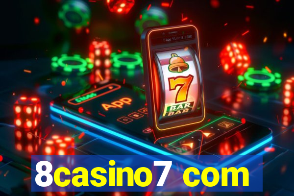 8casino7 com