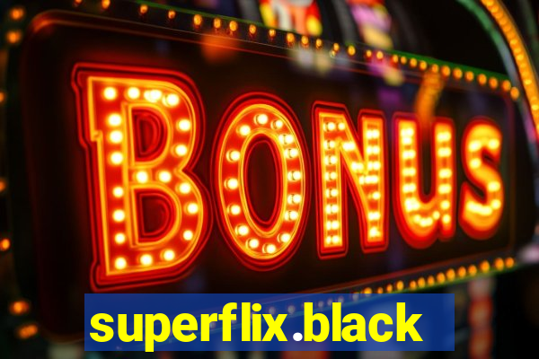 superflix.black