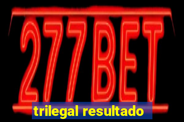 trilegal resultado