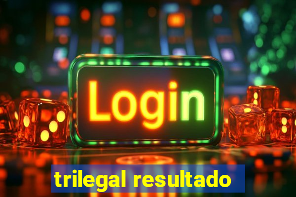 trilegal resultado