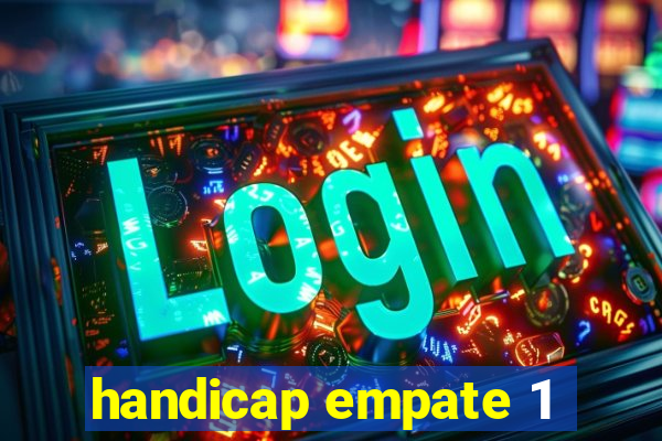 handicap empate 1