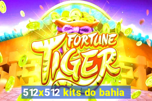 512x512 kits do bahia