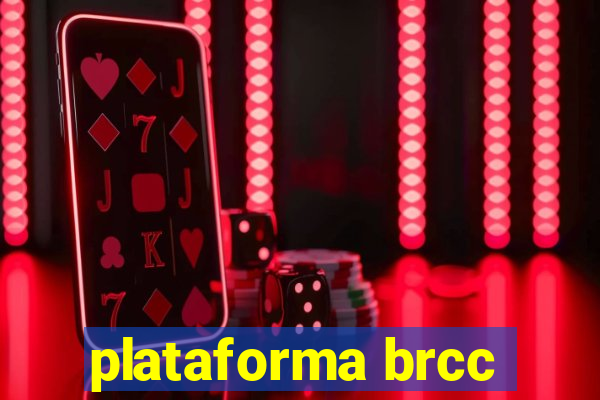 plataforma brcc