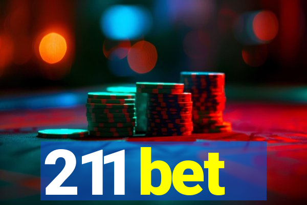 211 bet